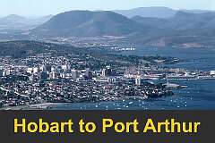 Hobart to Port Arthur