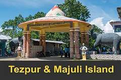 Tezpur and Majuli